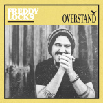 FREDDY LOCKS | Overstand | CD