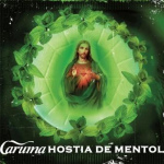 CARUMA | Hostia de Mentol | CD
