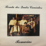 RONDA DOS 4 CAMINHOS | Romarias | VINYL